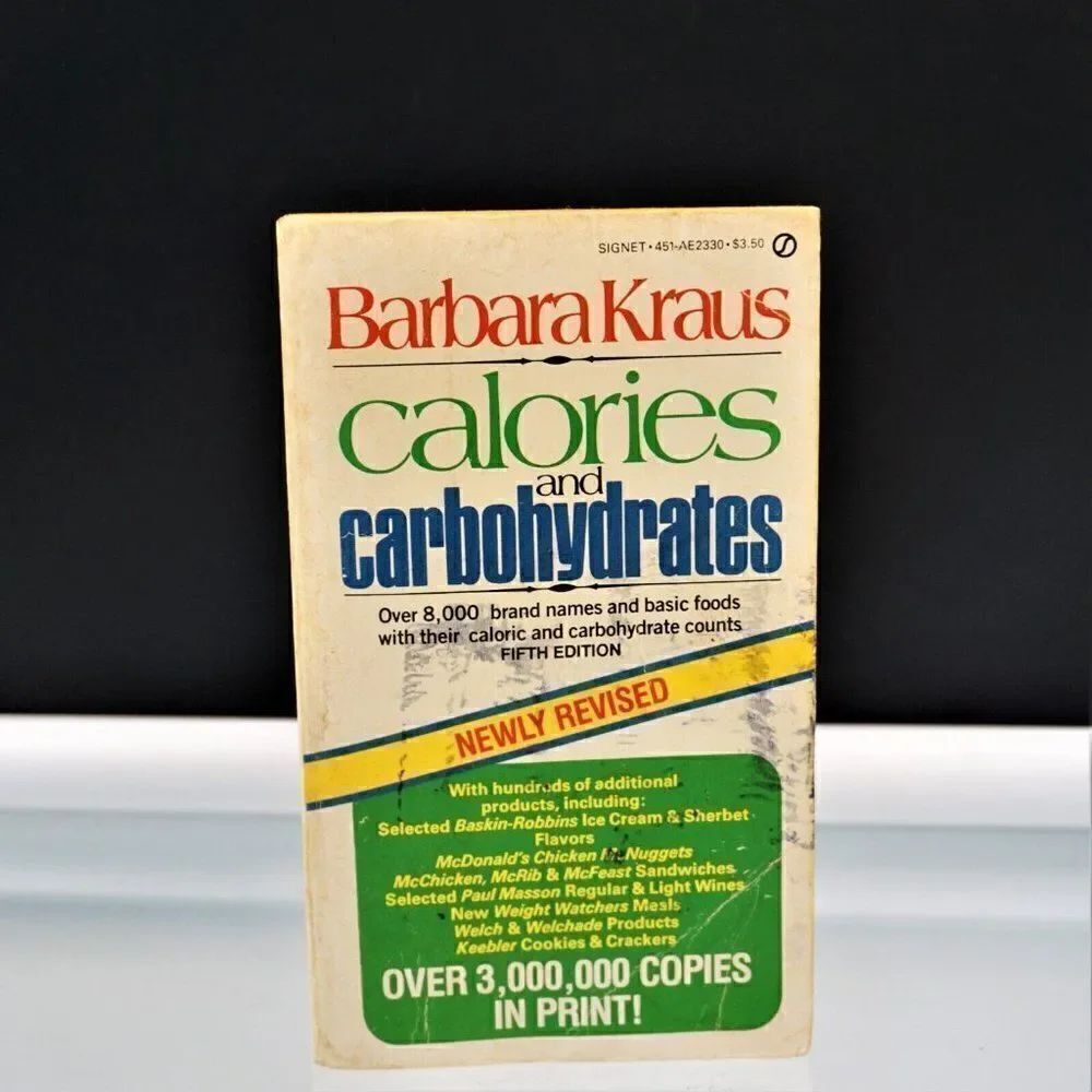 Calories and Carbohydrates By Barbara Kraus 1983 Paperback Fifth Edition